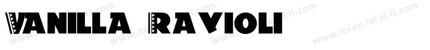 Vanilla Ravioli字体转换